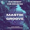 Download track The Robot (Alex Aglieri Remix)