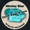 Download track Don't Keep It Low (Original Mix)