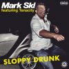 Download track Sloppy Drunk (Clean)