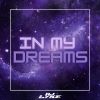 Download track In My Dreams (Extended)