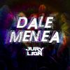 Download track Dale Menea