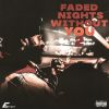 Download track Faded Again