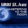 Download track Whispering To The Moon (Joey Bronko Radio Mix)