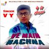 Download track Ve Main Nachna