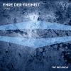 Download track Ehre Der Freiheit (ExtraktDJ Remix)