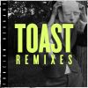 Download track Toast [Chimpo Remix]