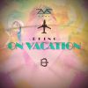 Download track On Vacation