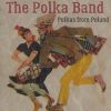 Download track Medley: The Gang's All Here Polka / There Is A Tavern In The Town Polka