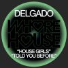 Download track House Girl