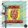 Download track Electric Conversation