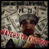 Download track Watchu Talin Bout, Pt. 2