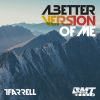 Download track A Better Version Of Me (Instrumental)