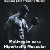 Download track Hipertrofia Ao Máximo