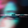 Download track She's Really Not That Into You (Instrumental)