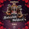 Download track Russian Holidays (Extended Mix)