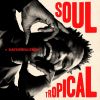 Download track Soul Tropical