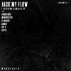 Download track Jack My Flow (GANGSIGNS Remix)