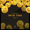 Download track Into You [Cyantific Remix]