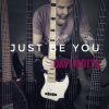 Download track Just Be You