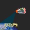 Download track Goodbye, Astroblue