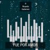 Download track Fue Por Amor