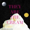 Download track They Are The Cream