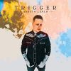 Download track Trigger