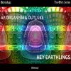 Download track Hey Earthlings (Original Mix)