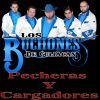 Download track Pecheras Y Cargadores