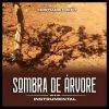 Download track Sombra De Árvore