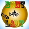 Download track Bunt Und Laut