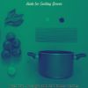 Download track Opulent Music For Cooking