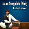 Download track Awan Sargodeh Dholy Judaiyan Changiyan Nahi