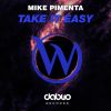 Download track Take It Easy (Original Mix)