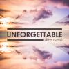 Download track Unforgettable (Radio Edit)