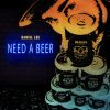 Download track Need A Beer