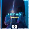 Download track Let Go (Radio Edit)