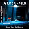 Download track A Life Untold