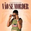 Download track Vao Se Morder