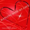 Download track Dancing With My Love