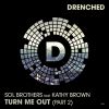 Download track Turn Me Out (Grande & Preset Remix)