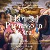 Download track Parnasso In Festa, HWV 73, Pt. 3: Oh! Stirpe Gloriosa (Live)