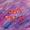 Download track Don't Tweak And Meditate