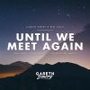 Download track Until We Meet Again (Ben Nicky Extended Remix)