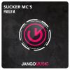 Download track Sucker Mc's (Radio Edit)