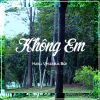 Download track Không Em