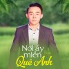 Download track Xin Anh Giữ Trọn Tình Quê