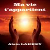 Download track Ma Vie T'appartient