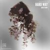 Download track Hard Way (Original Mix)