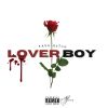 Download track Lover Boy Interlude